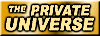 The Private Universe